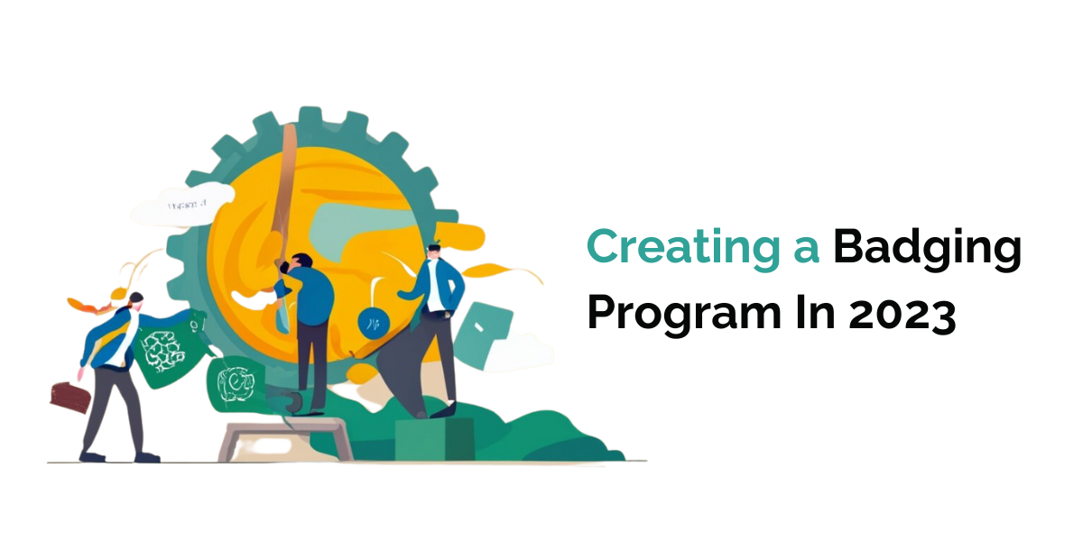 Creating a Badging Program